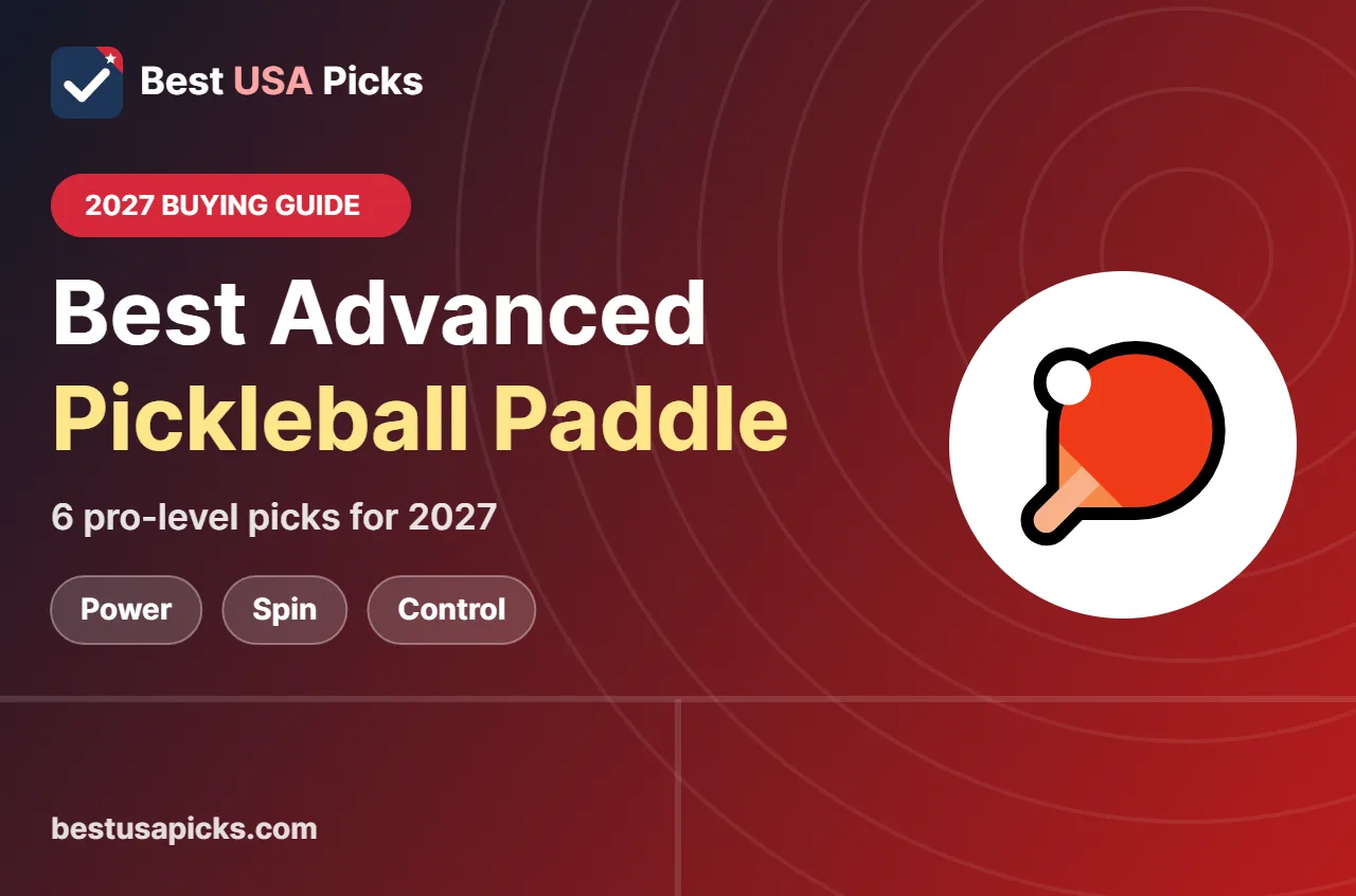 Best advanced pickleball paddle - 2027 buying guide by Best USA Picks