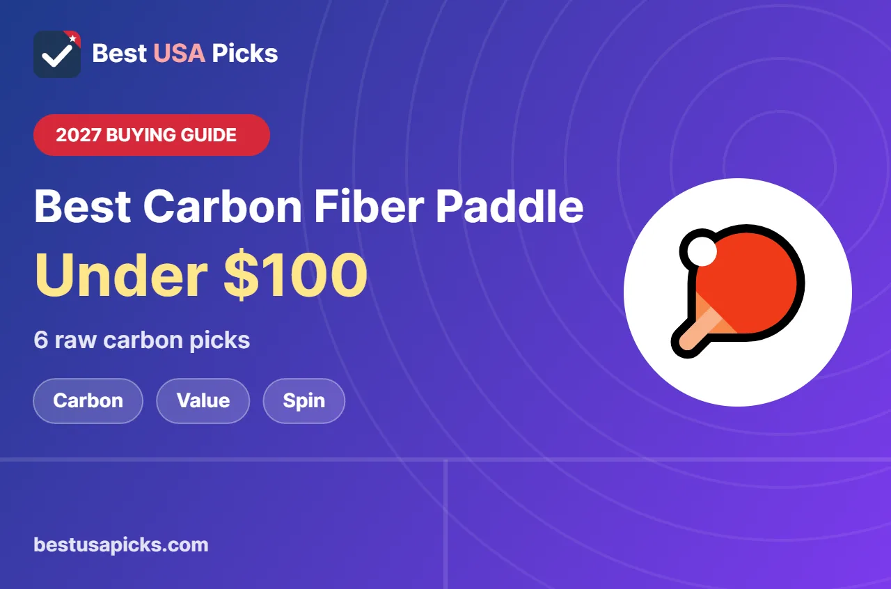 Best carbon fiber pickleball paddle under 100 - 2027 buying guide by Best USA Picks