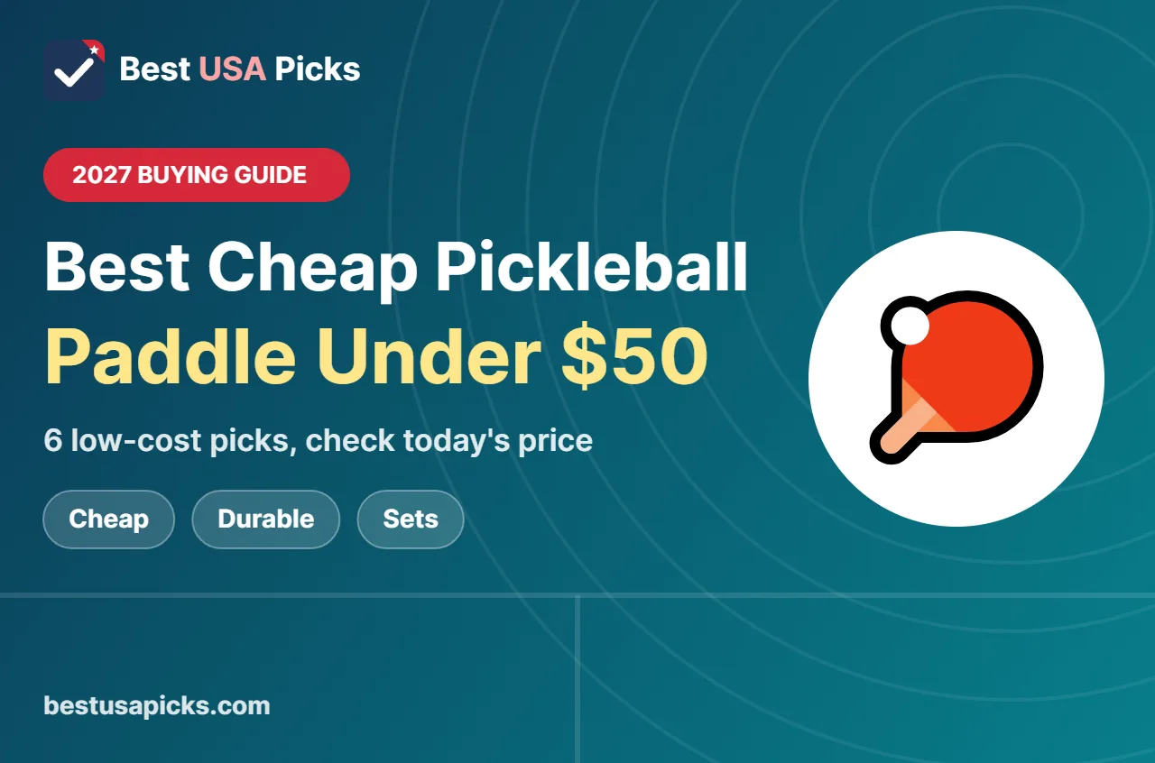 Best cheap pickleball paddle under 50 - 2027 buying guide by Best USA Picks
