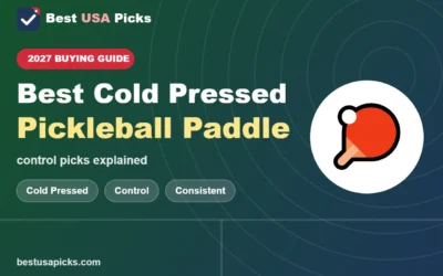Best Cold Pressed Pickleball Paddle: Control Picks Explained