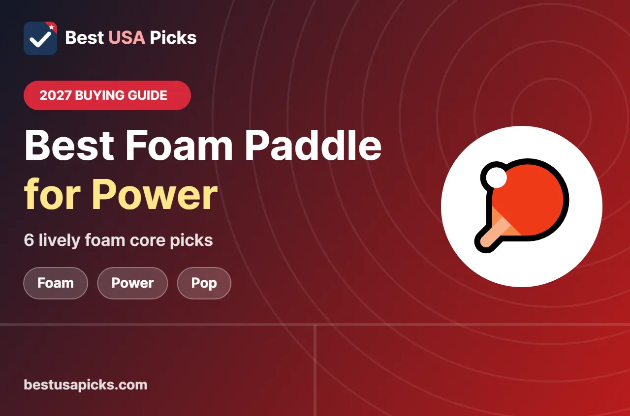 Best foam pickleball paddle for power - 2027 buying guide by Best USA Picks