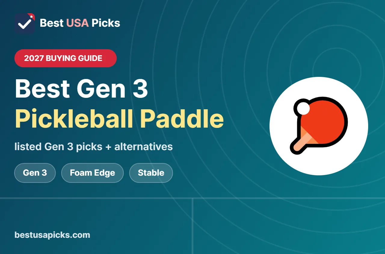 Best gen 3 pickleball paddle - 2027 buying guide by Best USA Picks
