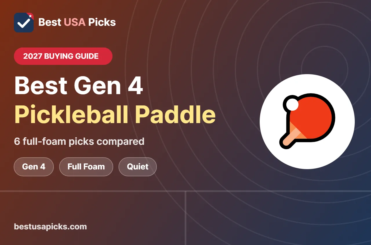Best gen 4 pickleball paddle - 2027 buying guide by Best USA Picks