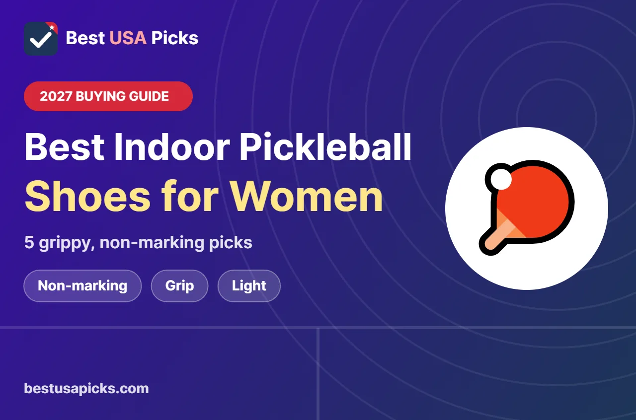 Best indoor pickleball shoes for women - 2027 buying guide by Best USA Picks