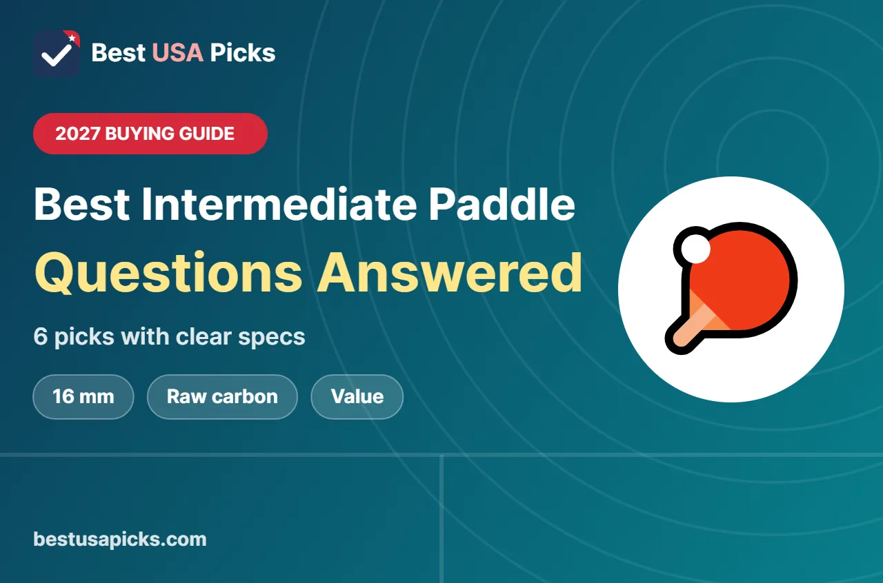 Best intermediate pickleball paddle reddit - 2027 buying guide by Best USA Picks