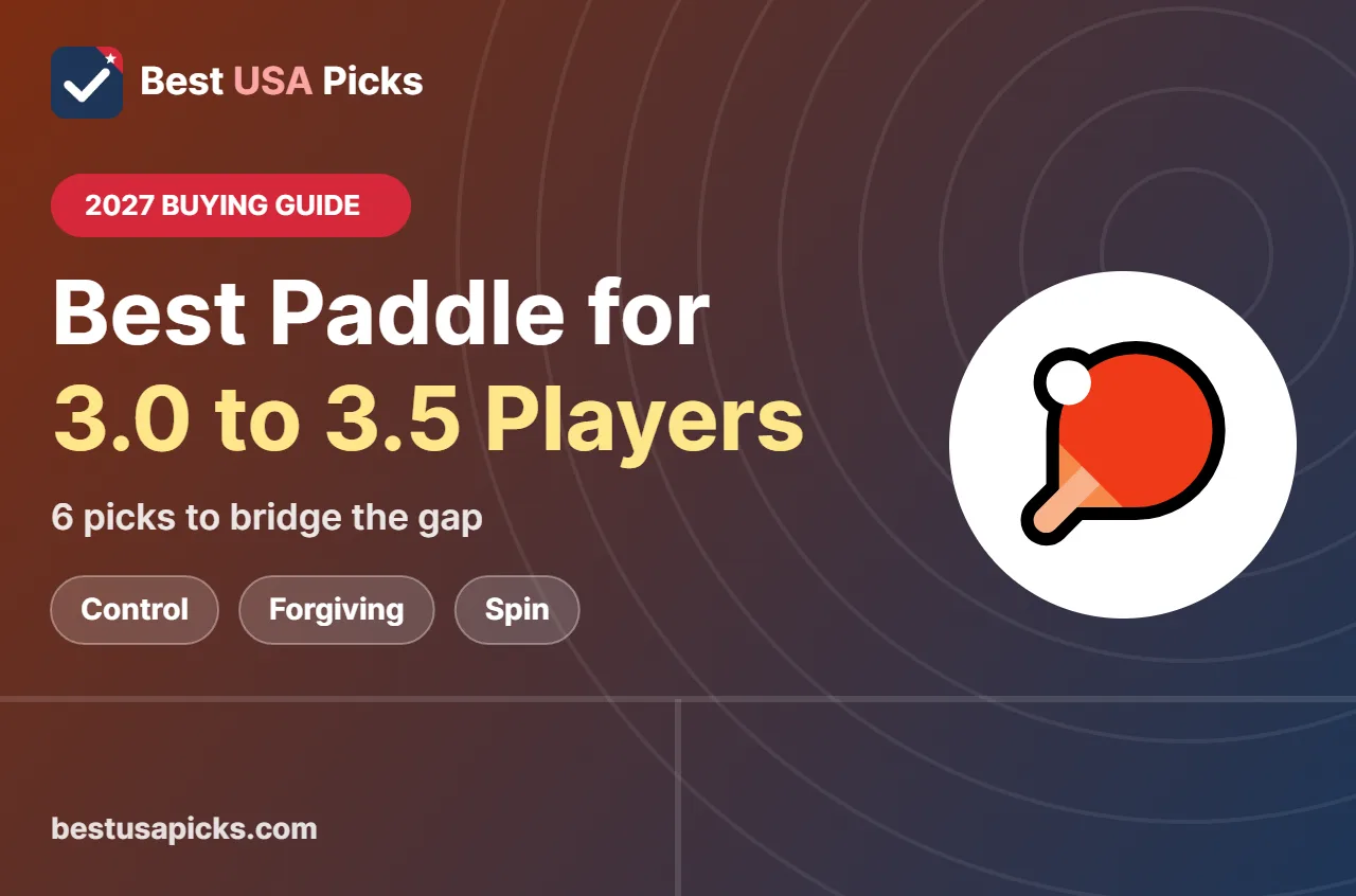 Best paddle for 3.0 to 3.5 - 2027 buying guide by Best USA Picks