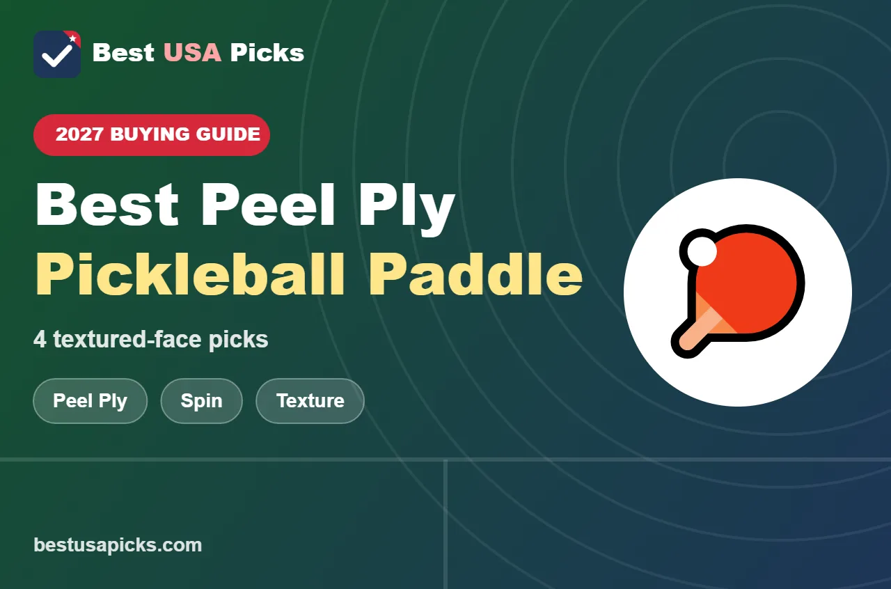 Best peel ply pickleball paddle - 2027 buying guide by Best USA Picks