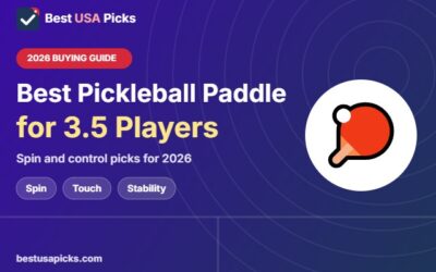 Best Pickleball Paddle for 3.5 Player: 7 Spin & Control Picks 2026