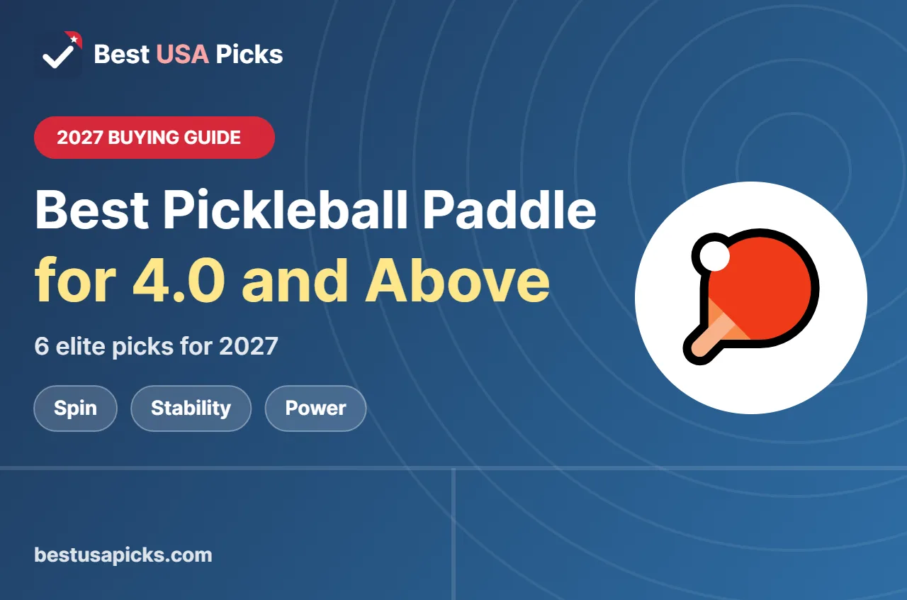 Best pickleball paddle for 4.0 and above - 2027 buying guide by Best USA Picks