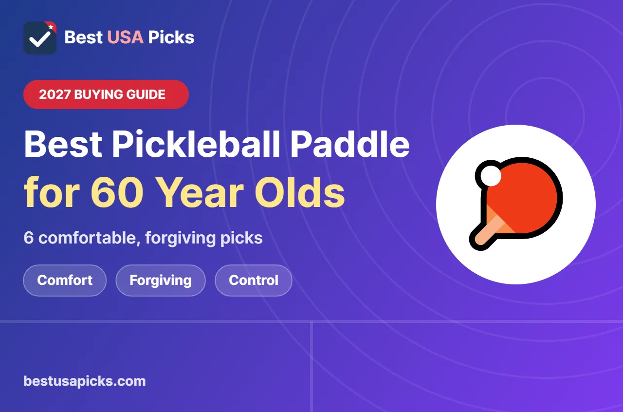 Best pickleball paddle for 60 year old - 2027 buying guide by Best USA Picks