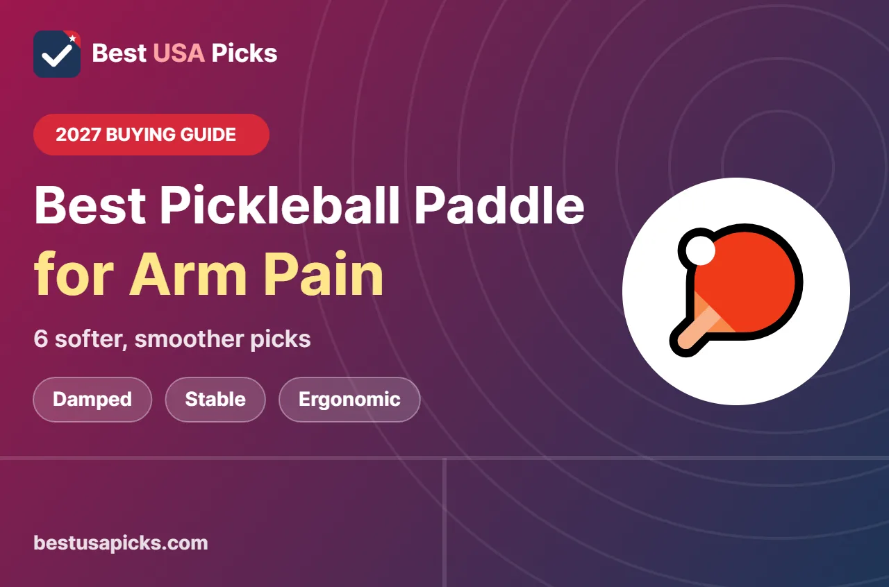 Best pickleball paddle for arm pain - 2027 buying guide by Best USA Picks