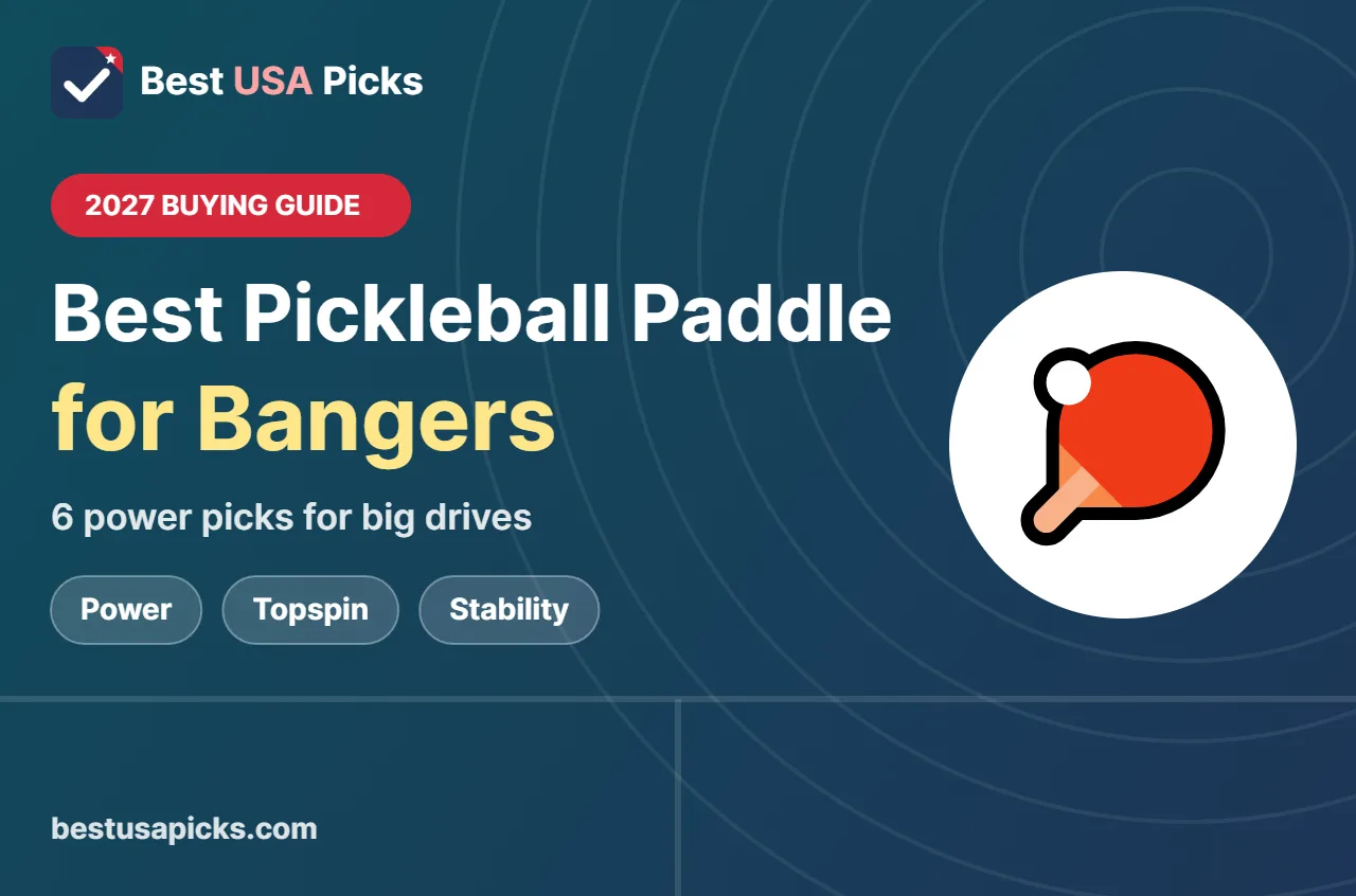 Best pickleball paddle for bangers - 2027 buying guide by Best USA Picks