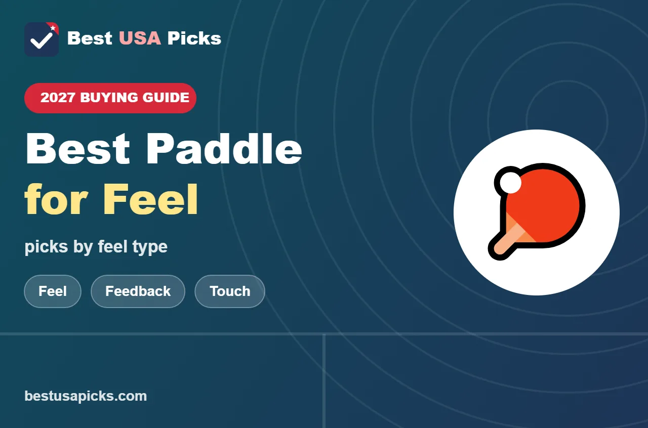 Best pickleball paddle for feel - 2027 buying guide by Best USA Picks