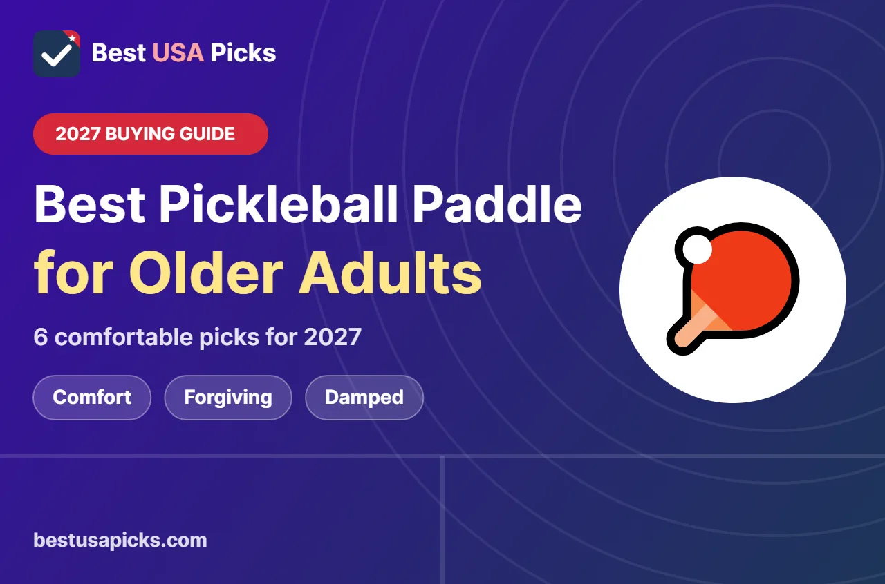 Best pickleball paddle for older adults - 2027 buying guide by Best USA Picks