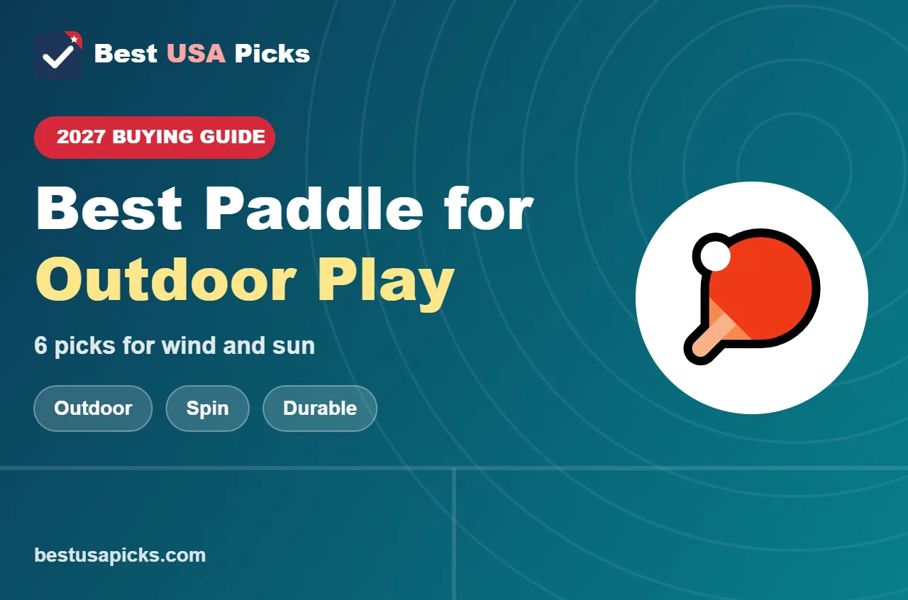 Best pickleball paddle for outdoor play - 2027 buying guide by Best USA Picks