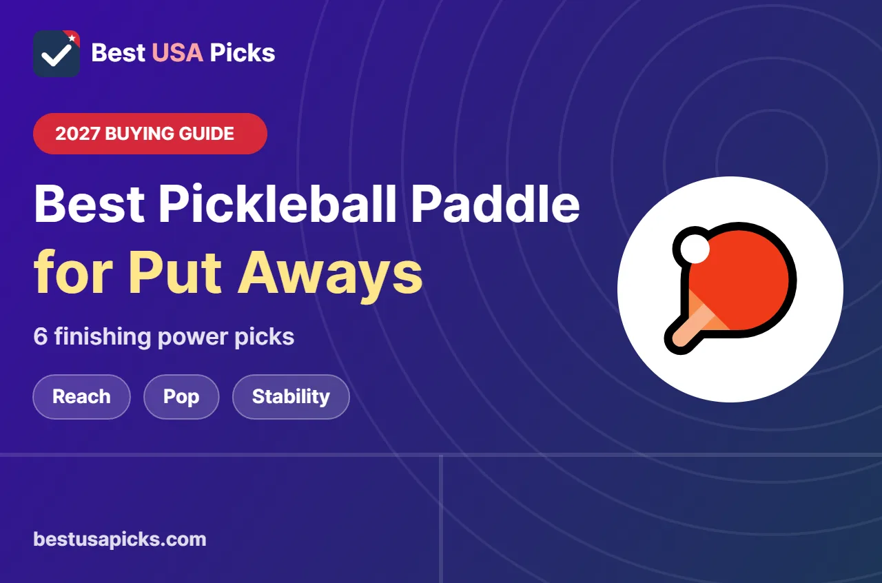 Best pickleball paddle for put aways - 2027 buying guide by Best USA Picks