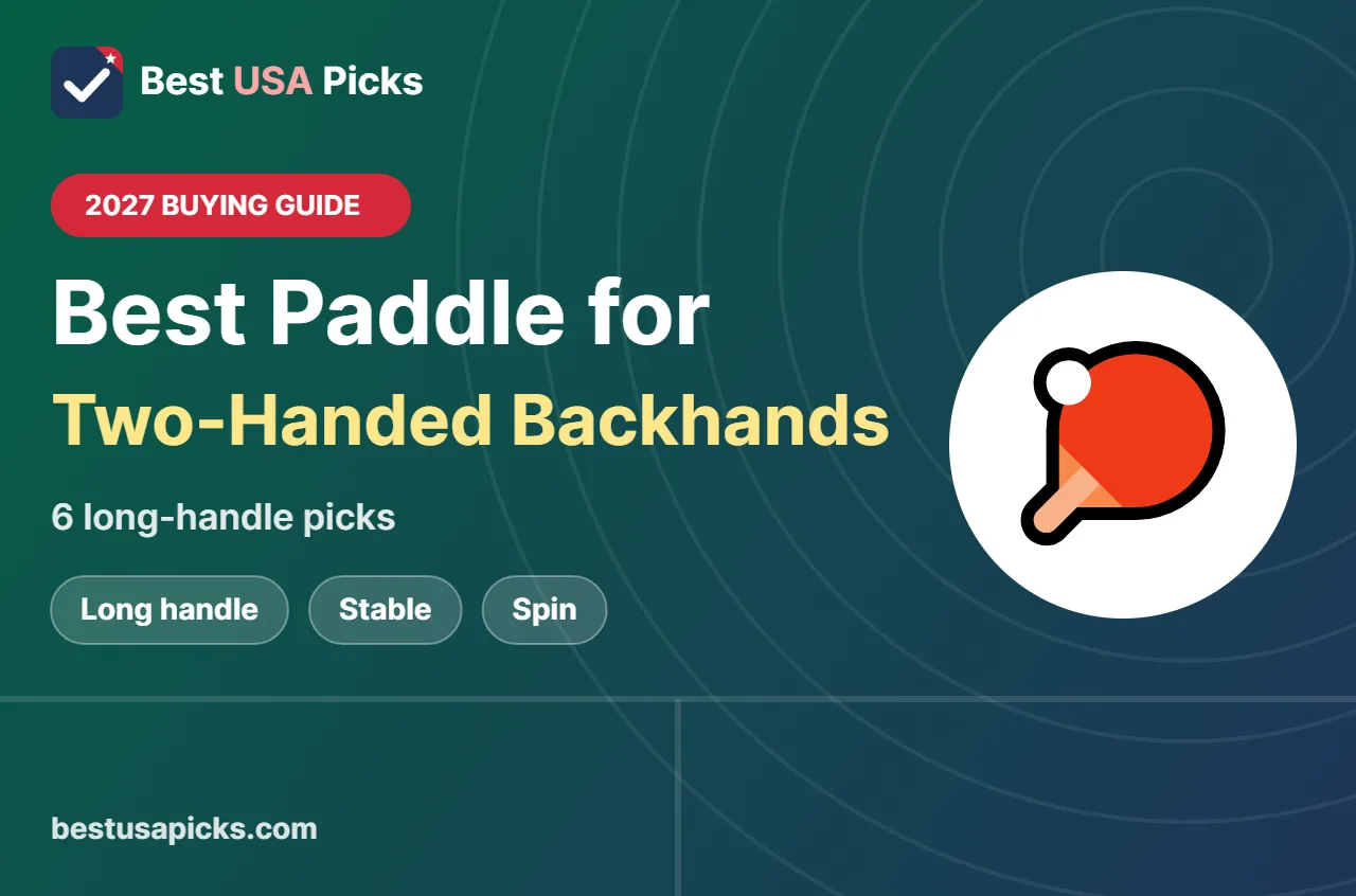 Best pickleball paddle for two handed backhand - 2027 buying guide by Best USA Picks