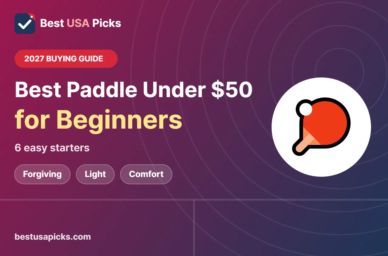 Best pickleball paddle under 50 for beginners - 2027 buying guide by Best USA Picks