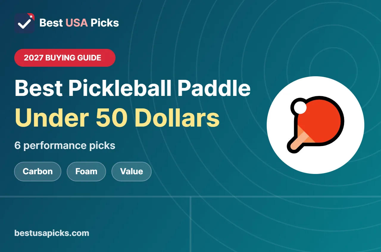 Best pickleball paddle under 50 - 2027 buying guide by Best USA Picks