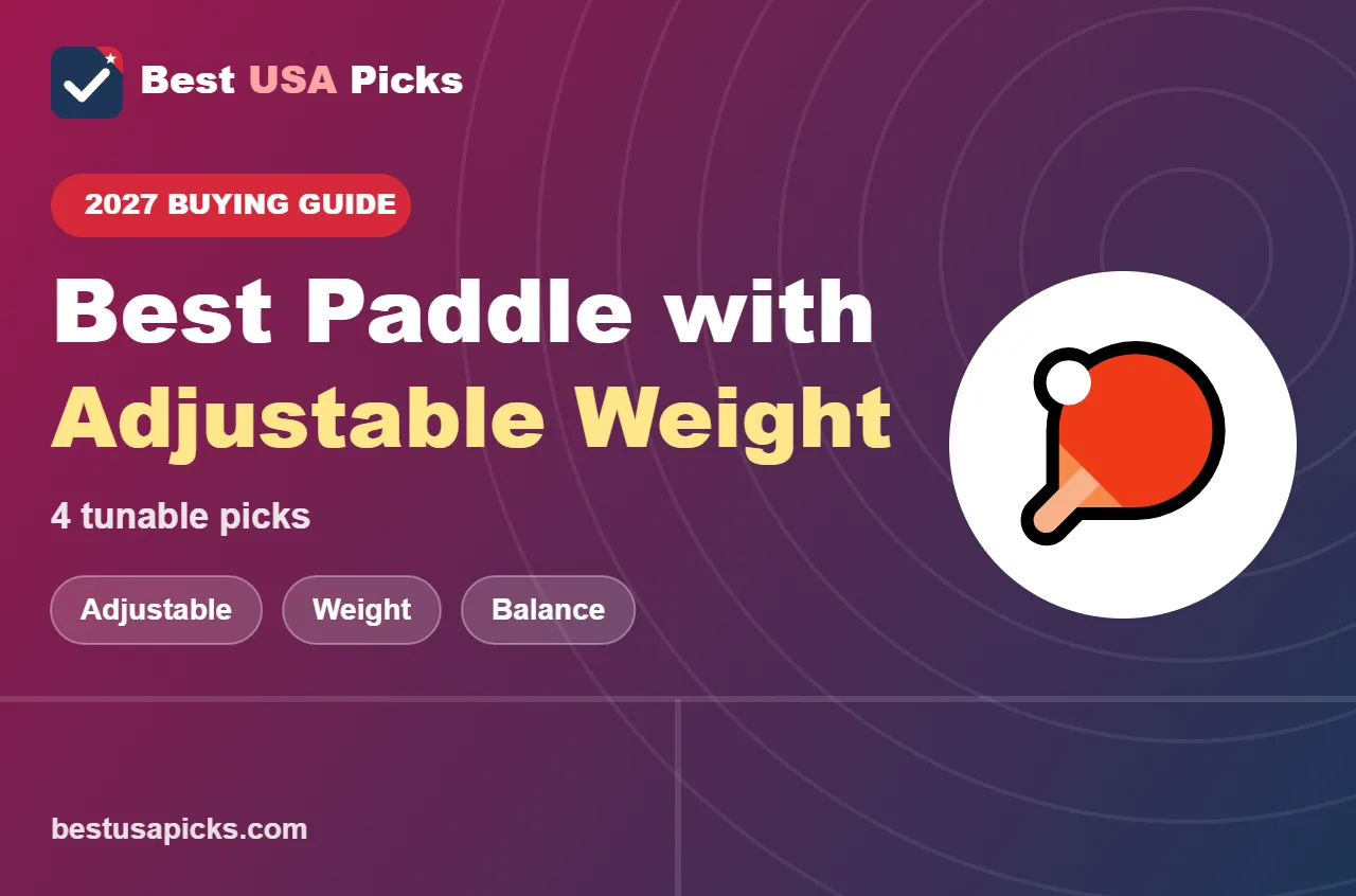 Best pickleball paddle with adjustable weight - 2027 buying guide by Best USA Picks
