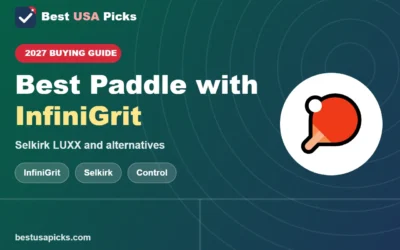 Best Pickleball Paddle with InfiniGrit: Selkirk LUXX + Alternatives