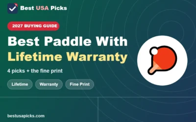 Best Pickleball Paddle With Lifetime Warranty: 4 Picks + Fine Print
