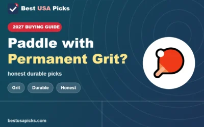 Best Pickleball Paddle with Permanent Grit: Honest Picks