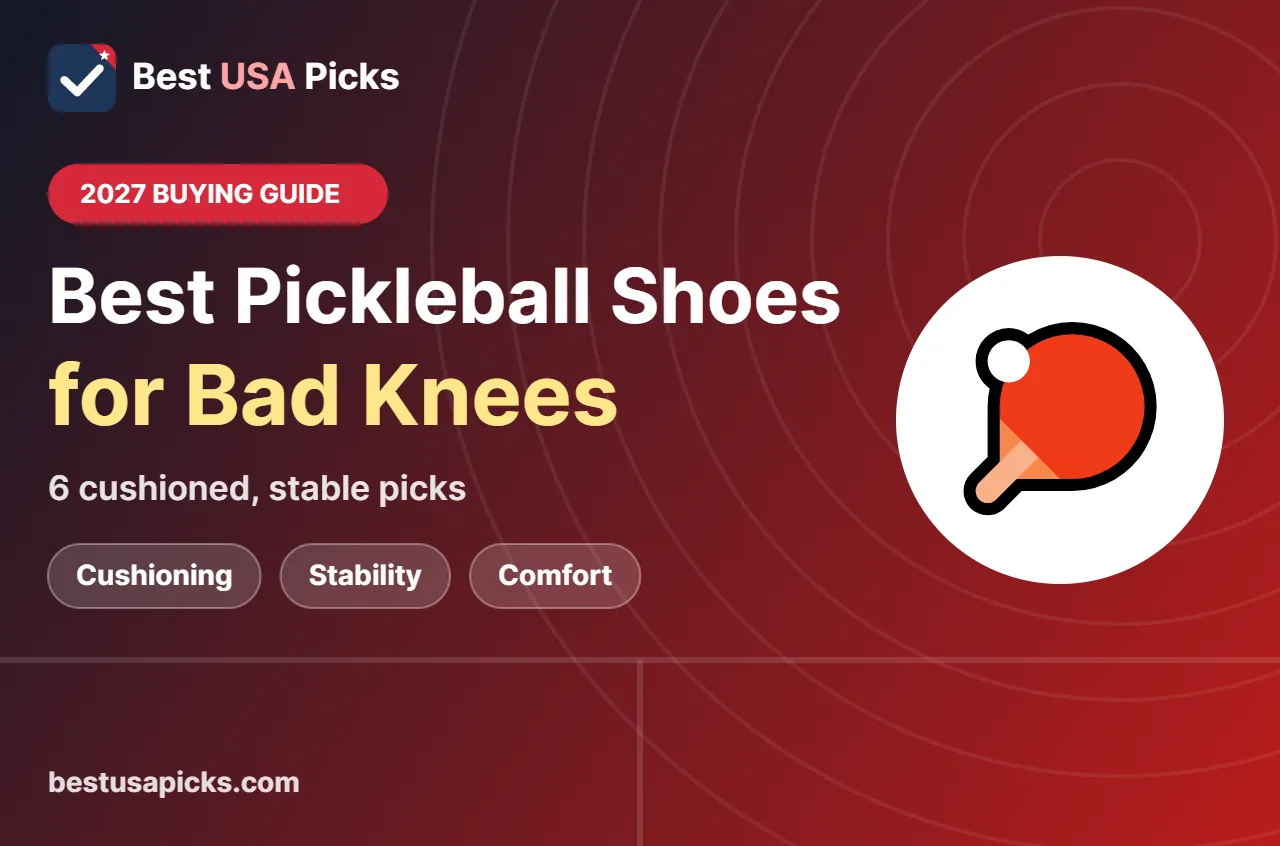 Best pickleball shoes for bad knees - 2027 buying guide by Best USA Picks
