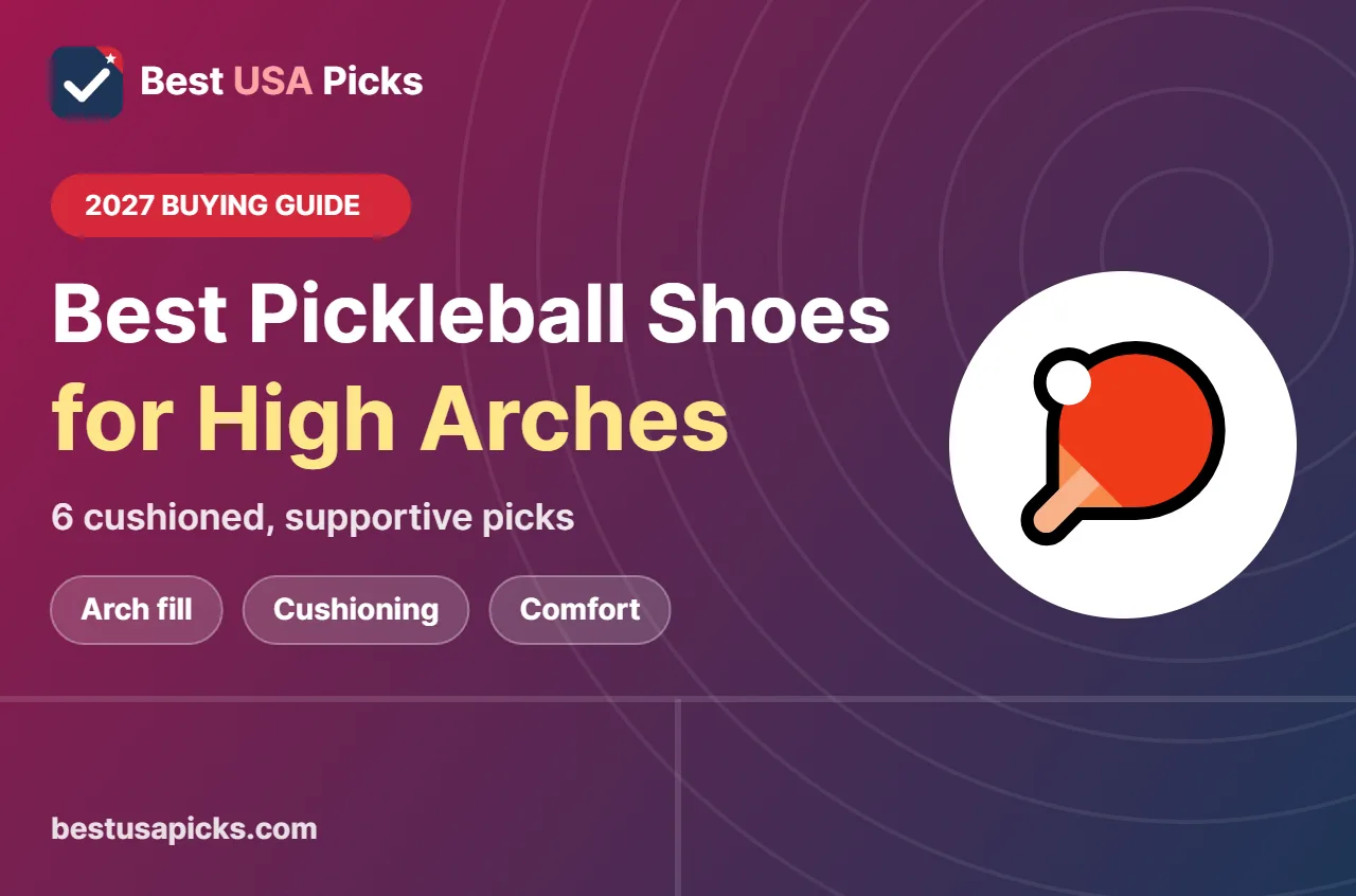 Best pickleball shoes for high arches - 2027 buying guide by Best USA Picks