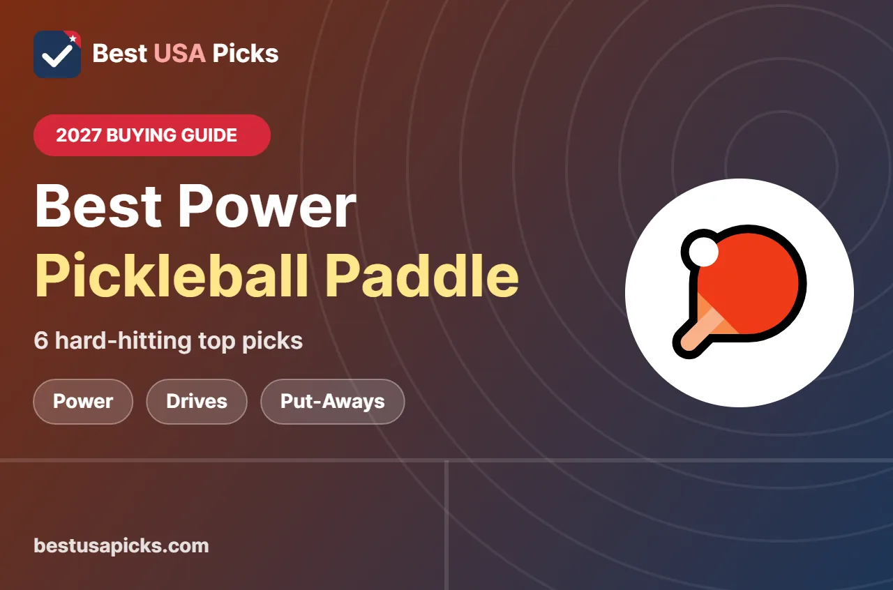 Best power pickleball paddle - 2027 buying guide by Best USA Picks