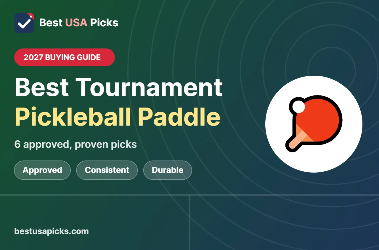Best tournament pickleball paddle - 2027 buying guide by Best USA Picks