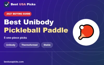 Best Unibody Pickleball Paddle: 5 Thermoformed Picks