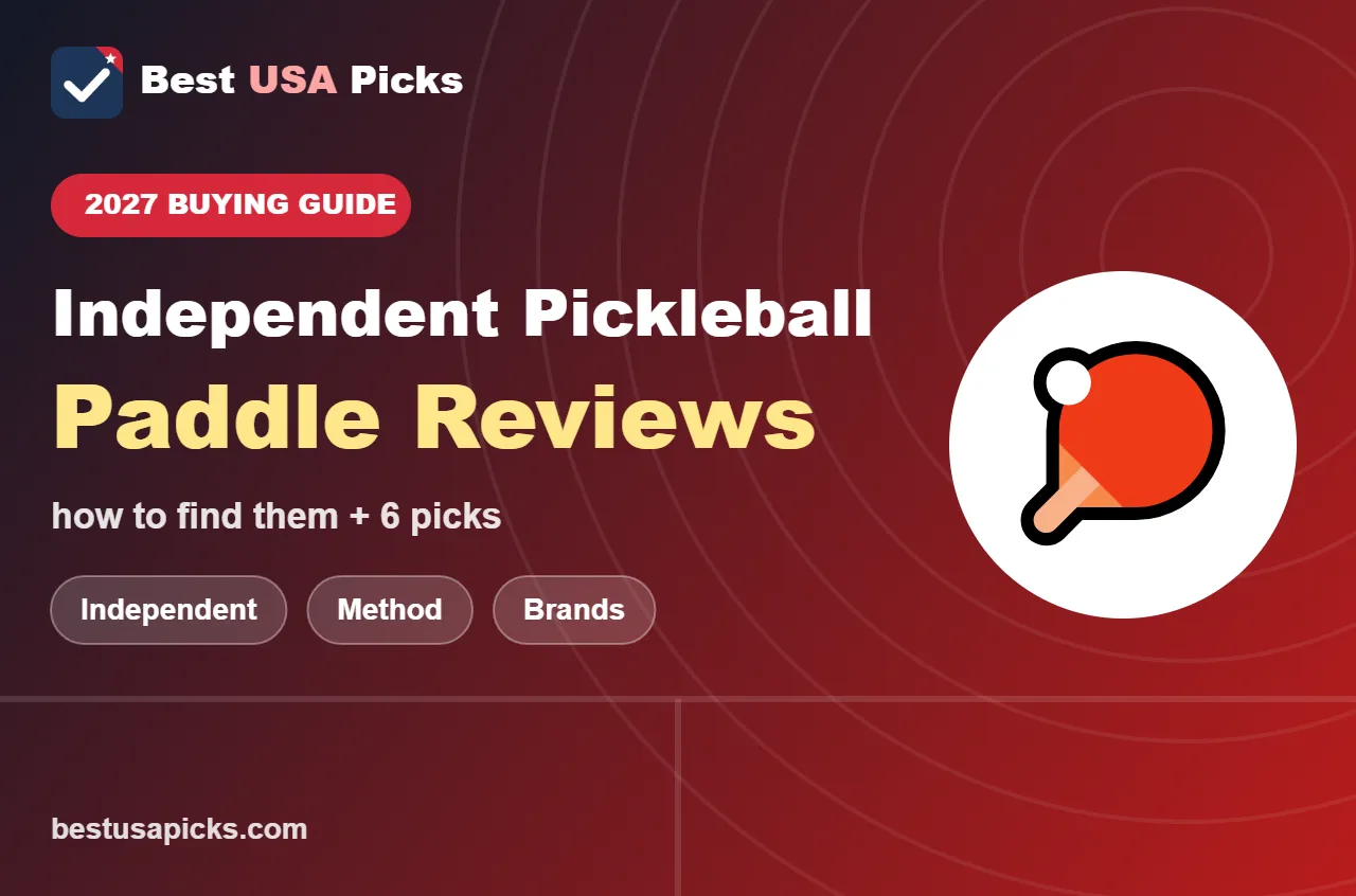 Independent pickleball paddle reviews - 2027 buying guide by Best USA Picks
