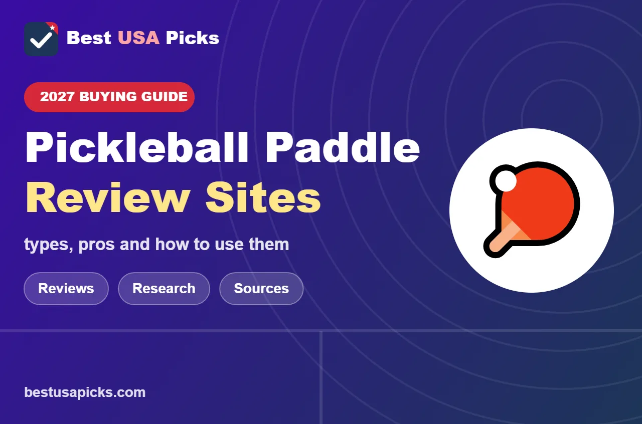 Pickleball paddle review sites - 2027 buying guide by Best USA Picks