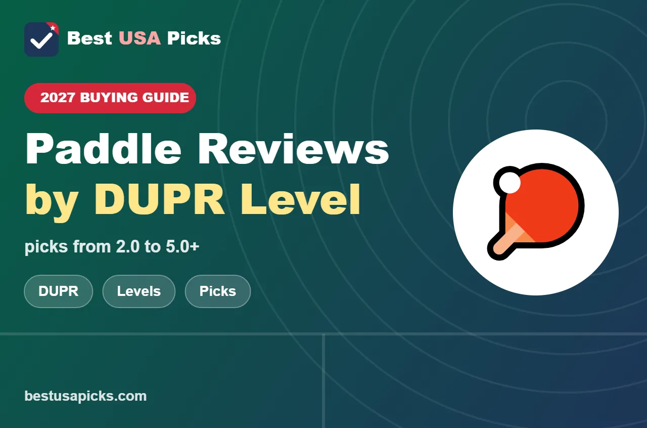Pickleball paddle reviews by dupr level - 2027 buying guide by Best USA Picks